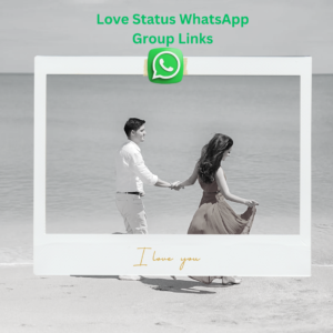 Love Status WhatsApp Group 