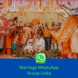 Marriage WhatsApp Group