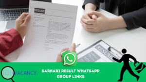 Sarkari Result WhatsApp Group Links